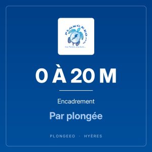 0 À 20 M Encadrement 0 À 20 M, encadrement, par plongée. PlongeeO à Hyères.