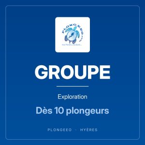 GROUPE, exploration, dès 10 plongeurs. PlongeeO à Hyères.
