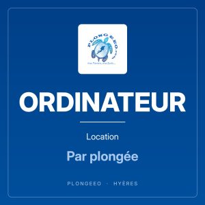 ORDINATEUR Location ORDINATEUR, location, par plongée. PlongeeO à Hyères.