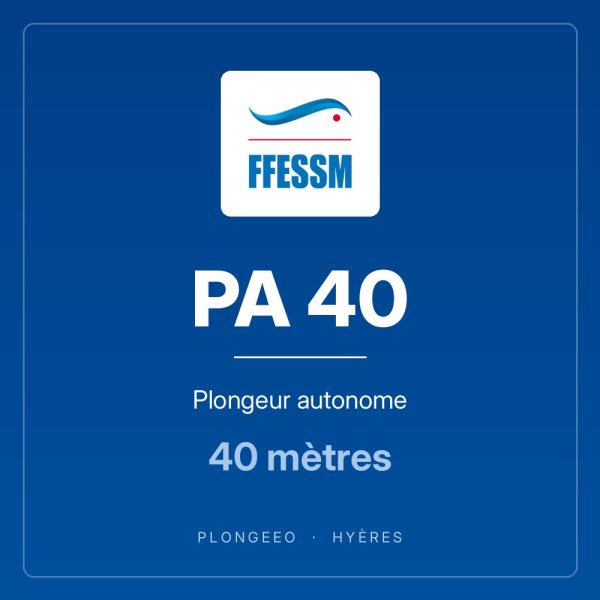 PA 40, plongeur autonome, 40 mètres. PlongeeO à Hyères.