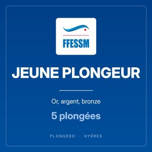 JEUNE PLONGEUR, or, argent, bronze, 5 plongées. PlongeeO à Hyères.