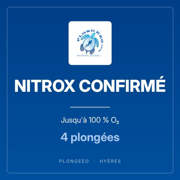 NITROX CONFIRMÉ, jusqu'à 100 % o₂, 4 plongées. PlongeeO à Hyères.