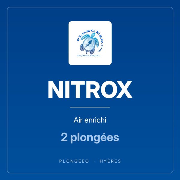 NITROX, air enrichi, 2 plongées. PlongeeO à Hyères.